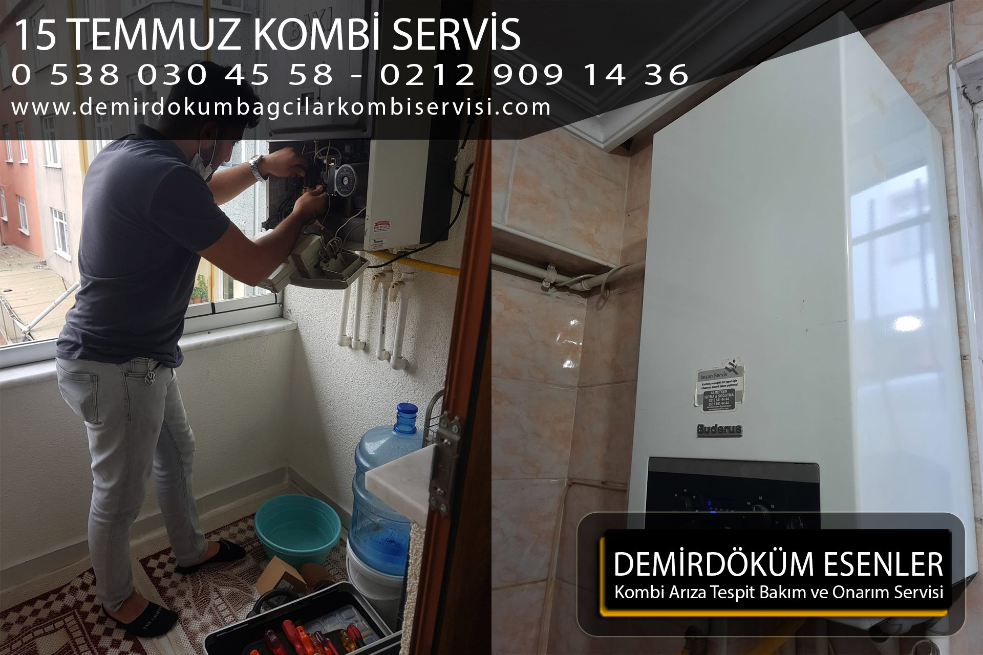 15 temmuz kombi servis